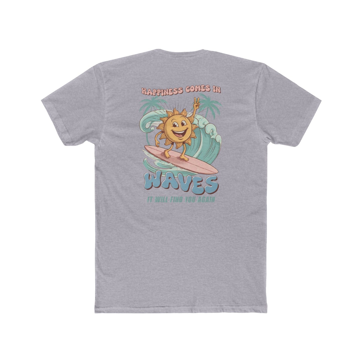 Sun Surf T‑Shirt — "Happiness Comes in Waves" Retro Surf Graphic Tee