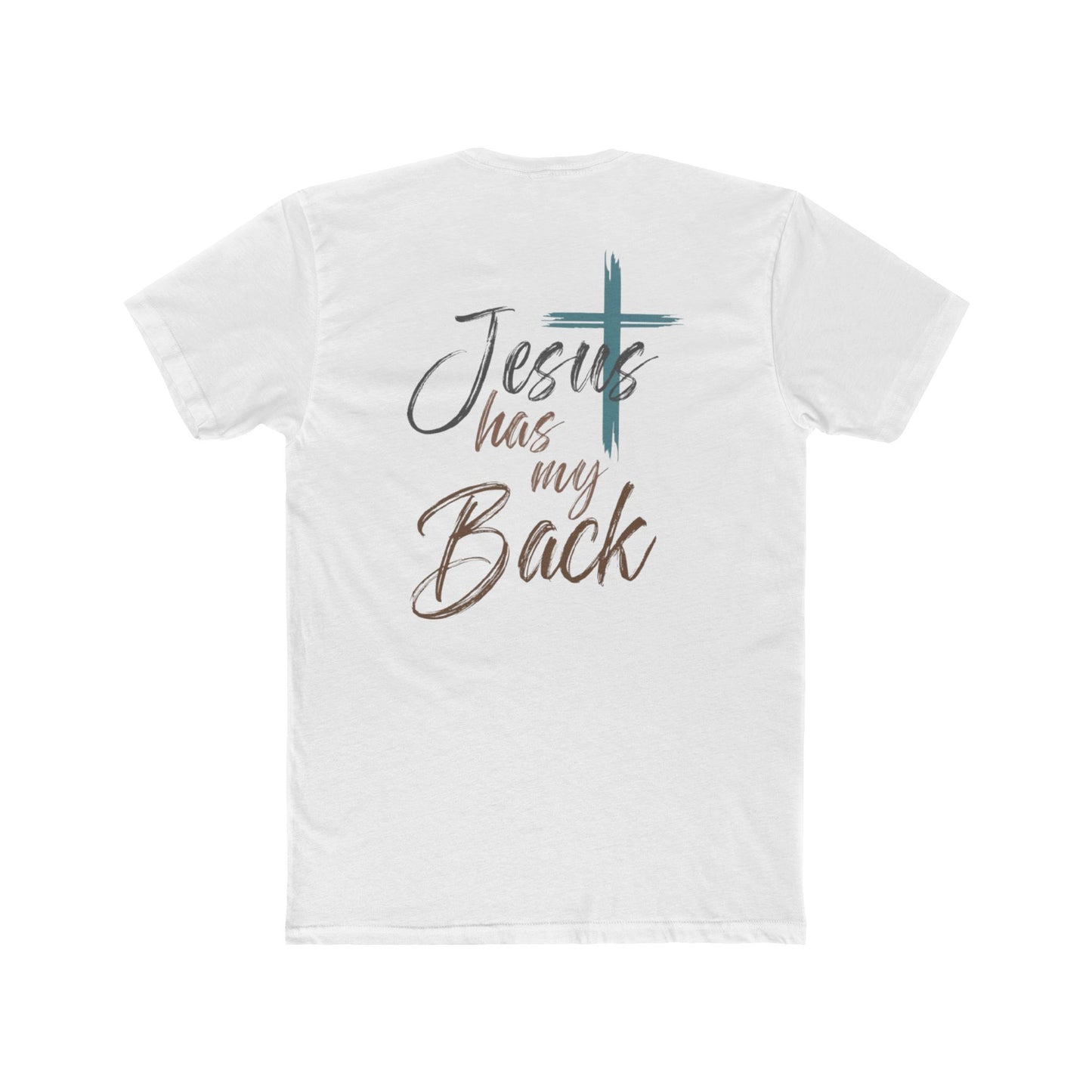 Jesus Has My Back T‑Shirt — Faith Christian Tee with Cross