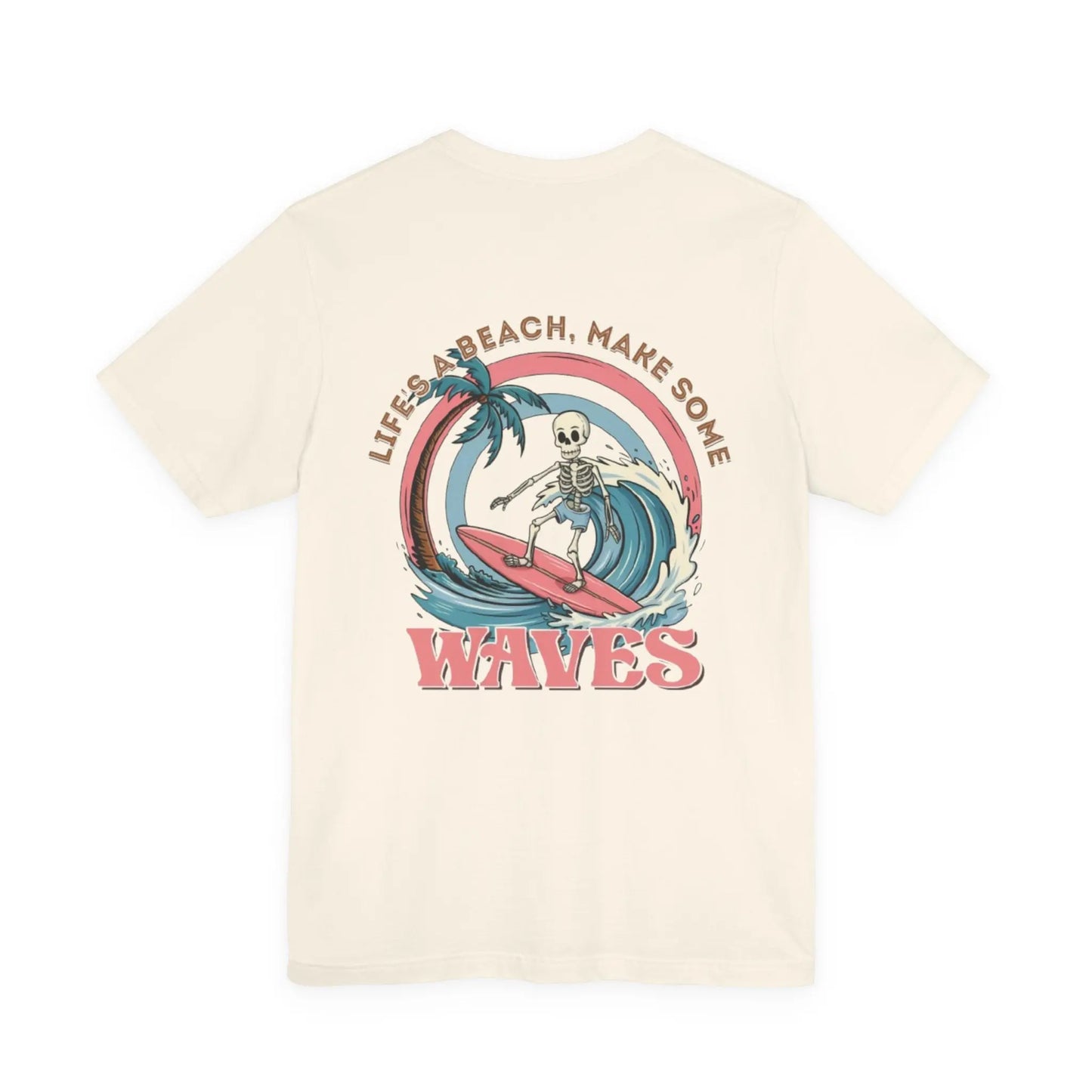 Wave Skeleton Surf T-Shirt — "Life's a Beach, Make Some Waves" Retro Tee Printify