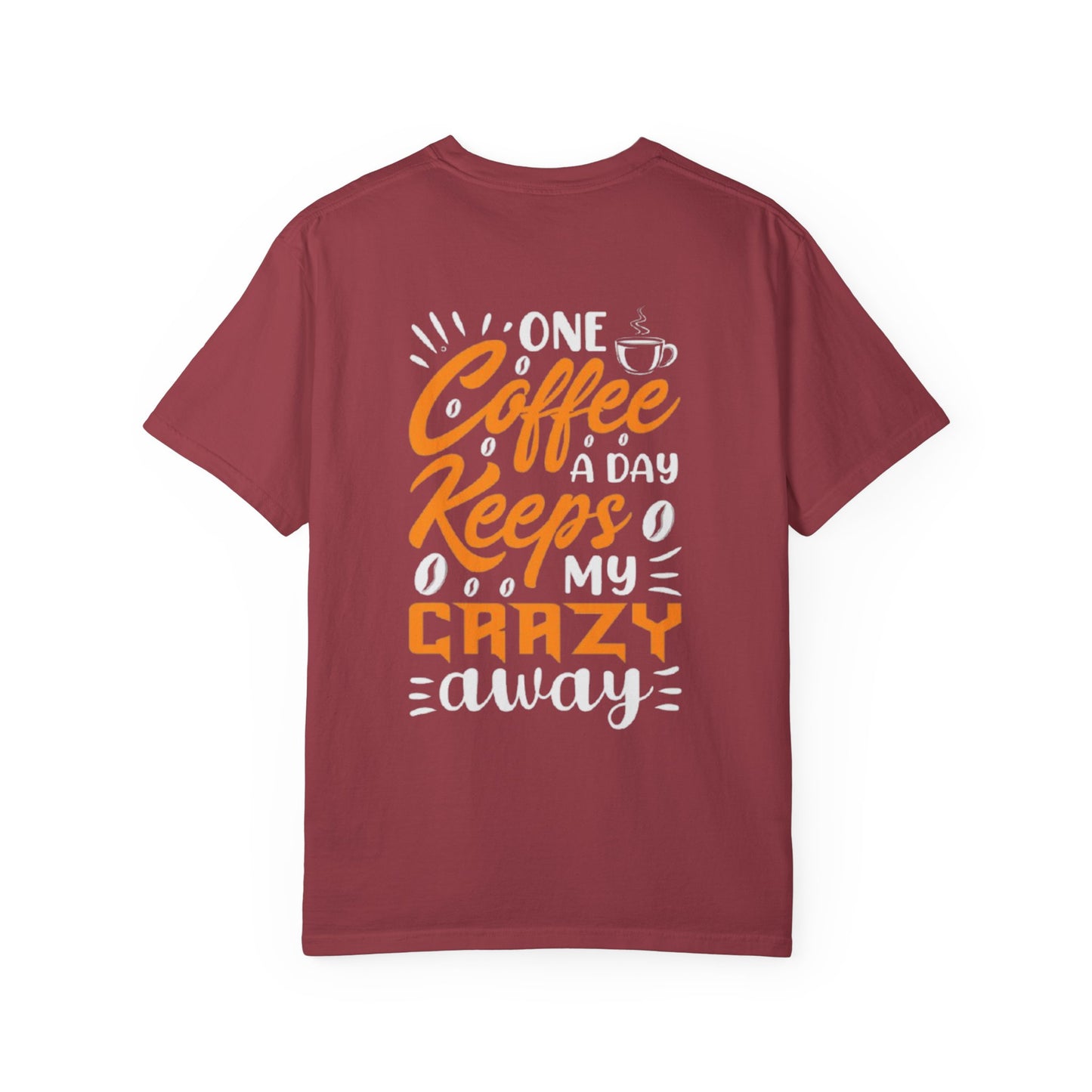 Coffee Keeps Me Crazy T-Shirt — Funny Coffee Lover Tee