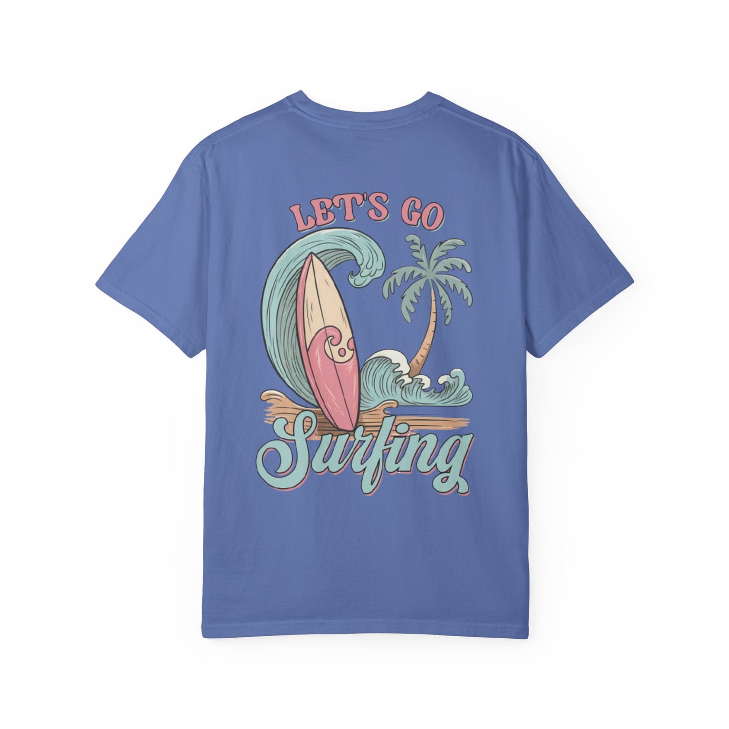 Surf Vibes T-Shirt — "Let's Go Surfing" Beach Graphic