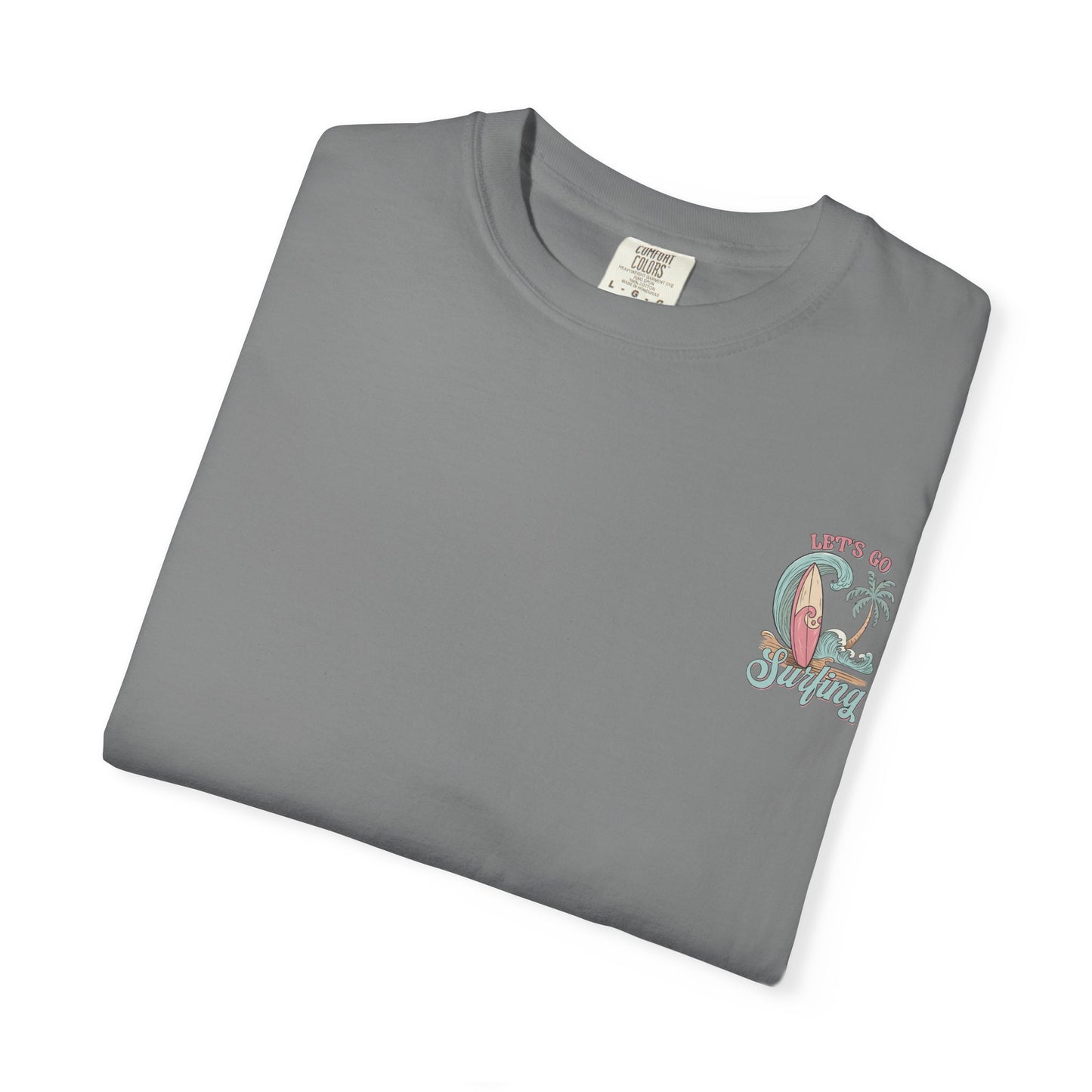 Surf Vibes T-Shirt — "Let's Go Surfing" Beach Graphic