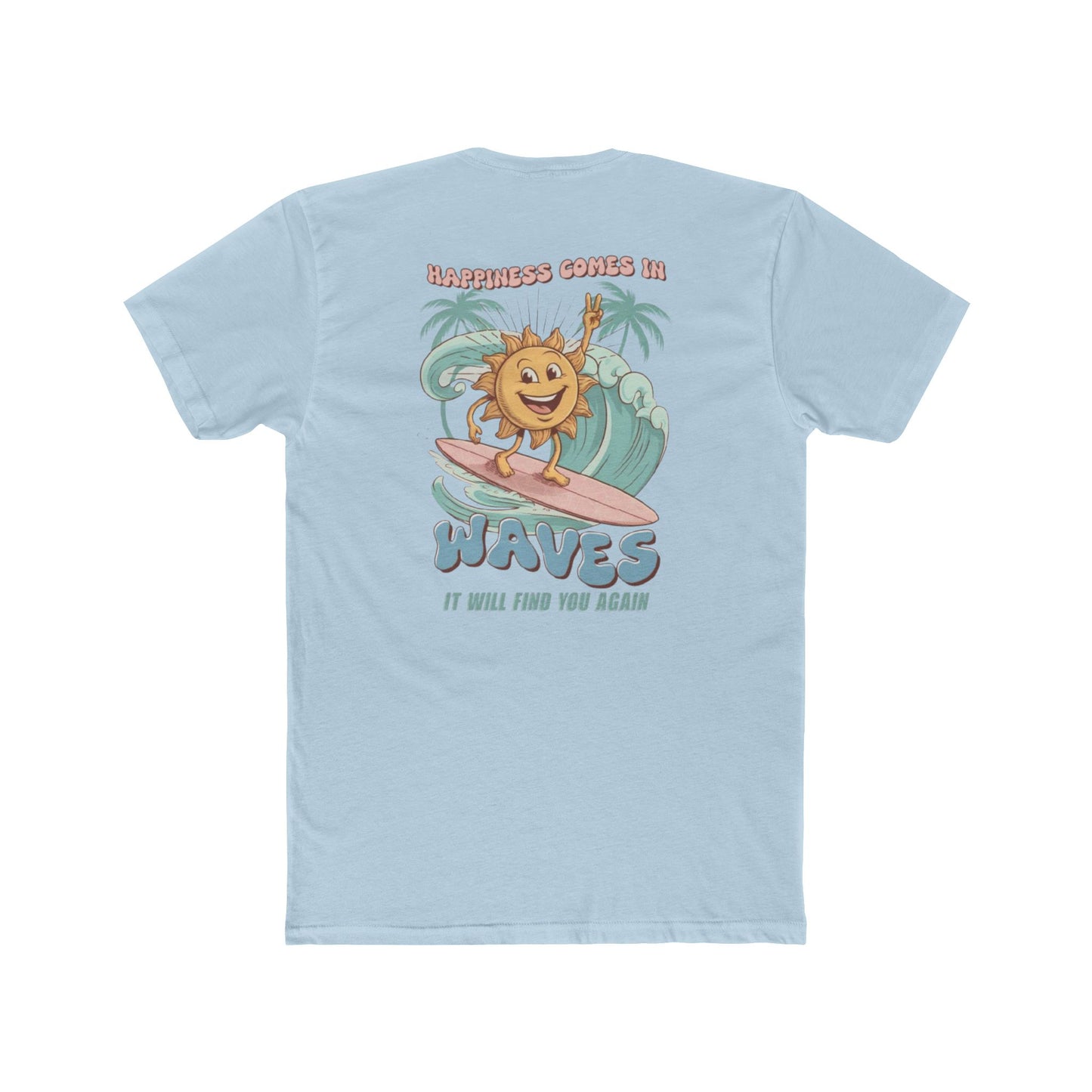 Sun Surf T‑Shirt — "Happiness Comes in Waves" Retro Surf Graphic Tee