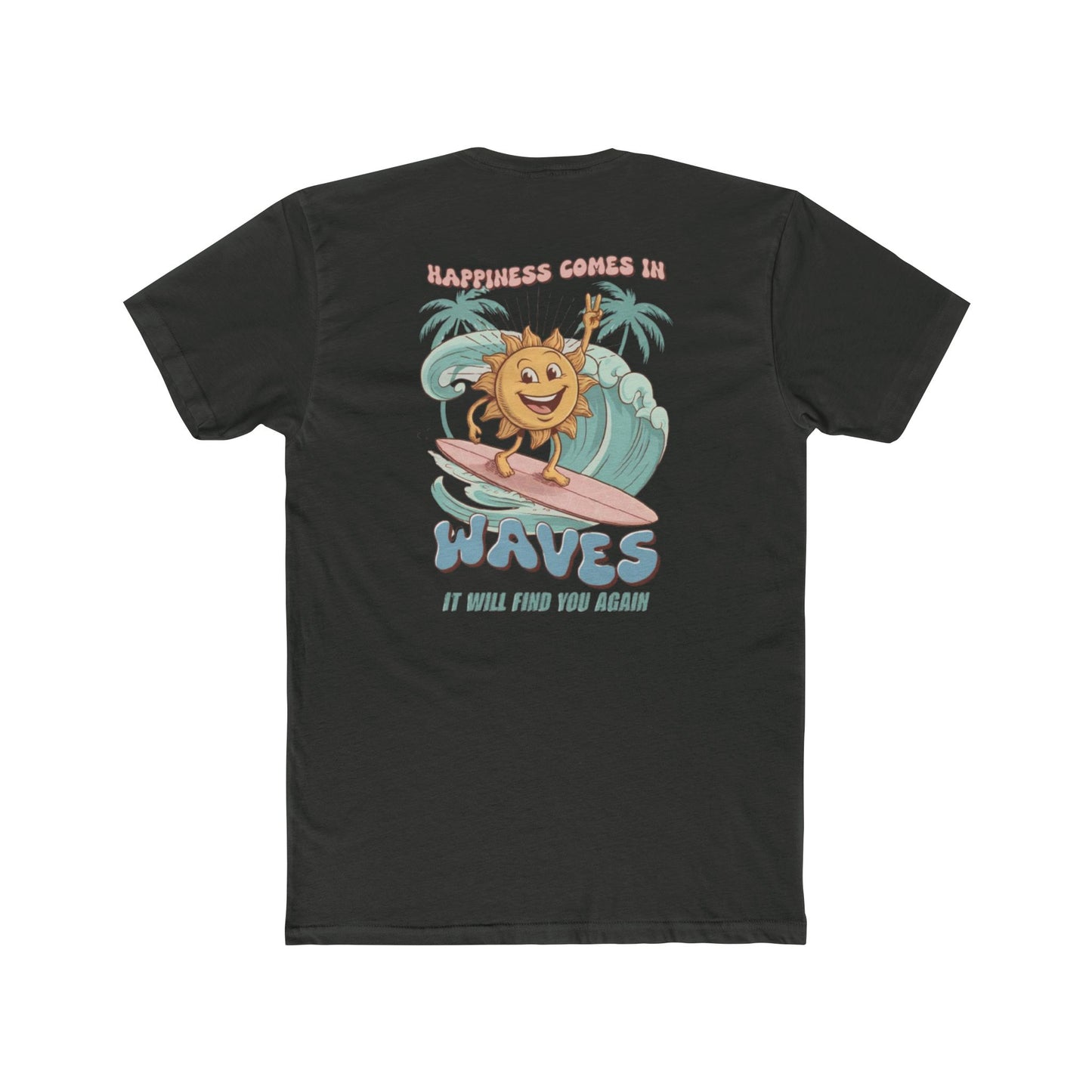 Sun Surf T‑Shirt — "Happiness Comes in Waves" Retro Surf Graphic Tee
