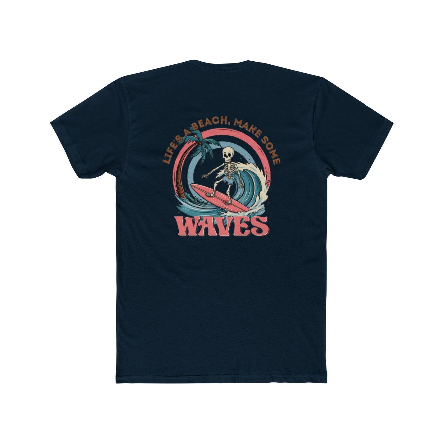 Wave Skeleton Surf T-Shirt — "Life's a Beach, Make Some Waves" Retro Tee