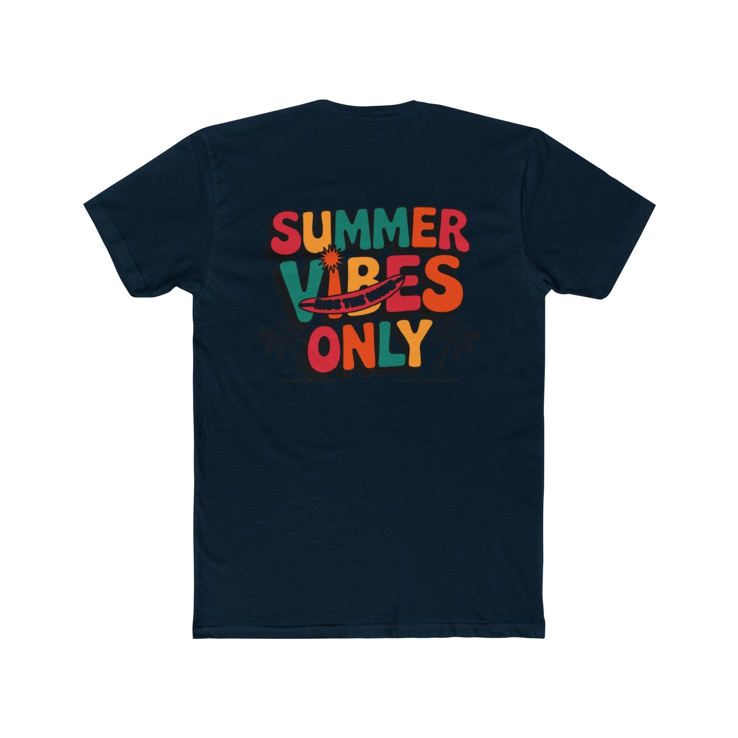 Summer Vibes Only T-Shirt — Retro Surf Graphic Tee
