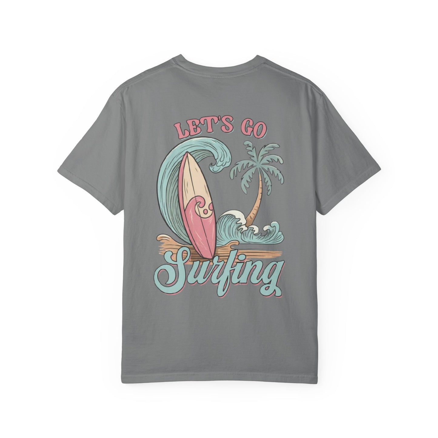 Surf Vibes T-Shirt — "Let's Go Surfing" Beach Graphic