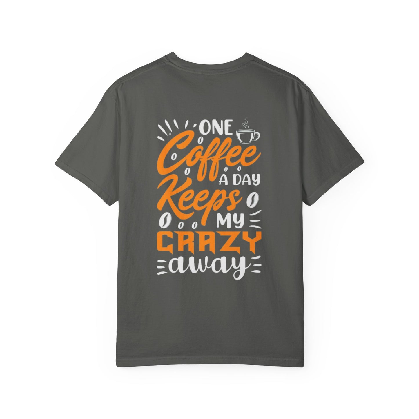 Coffee Keeps Me Crazy T-Shirt — Funny Coffee Lover Tee