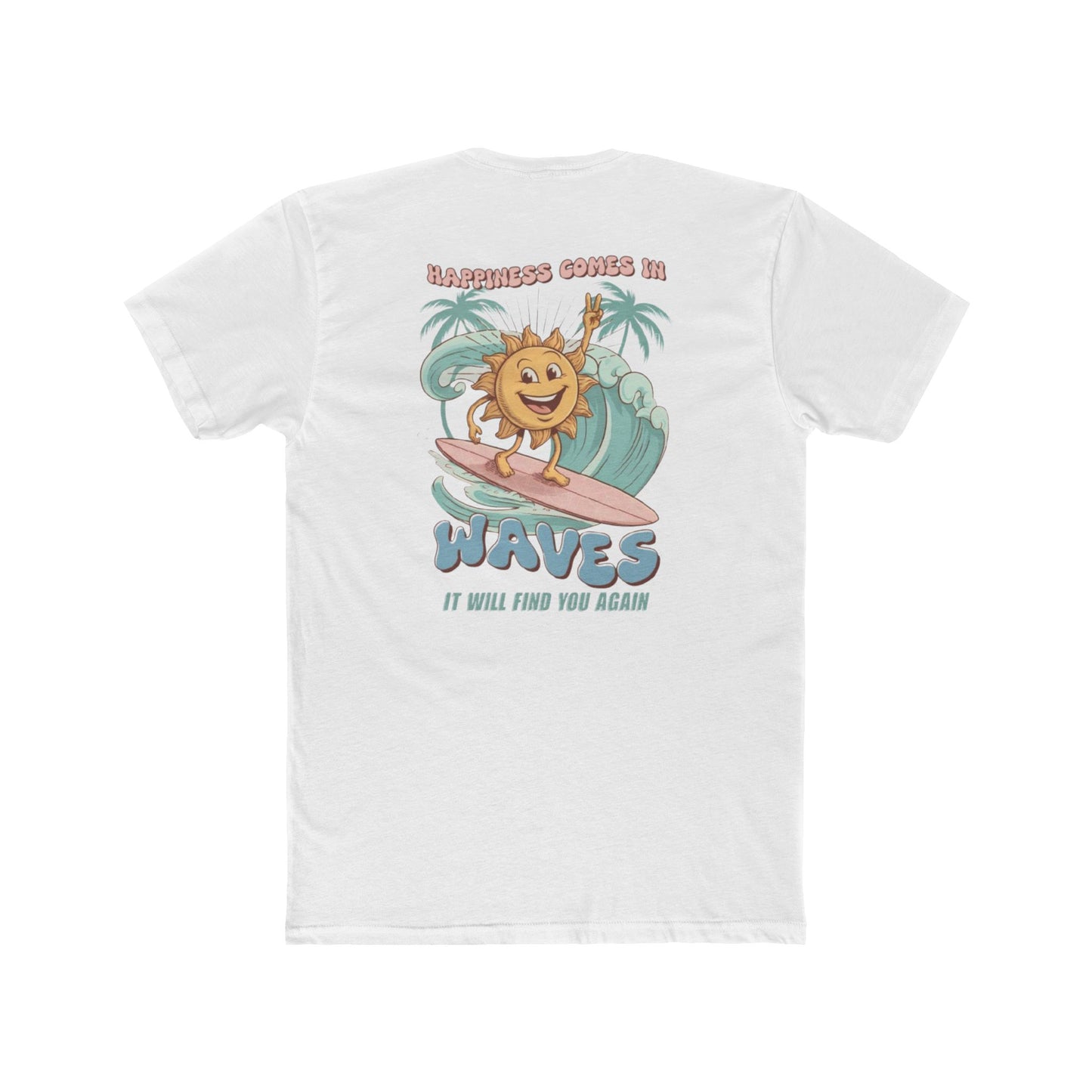 Sun Surf T‑Shirt — "Happiness Comes in Waves" Retro Surf Graphic Tee