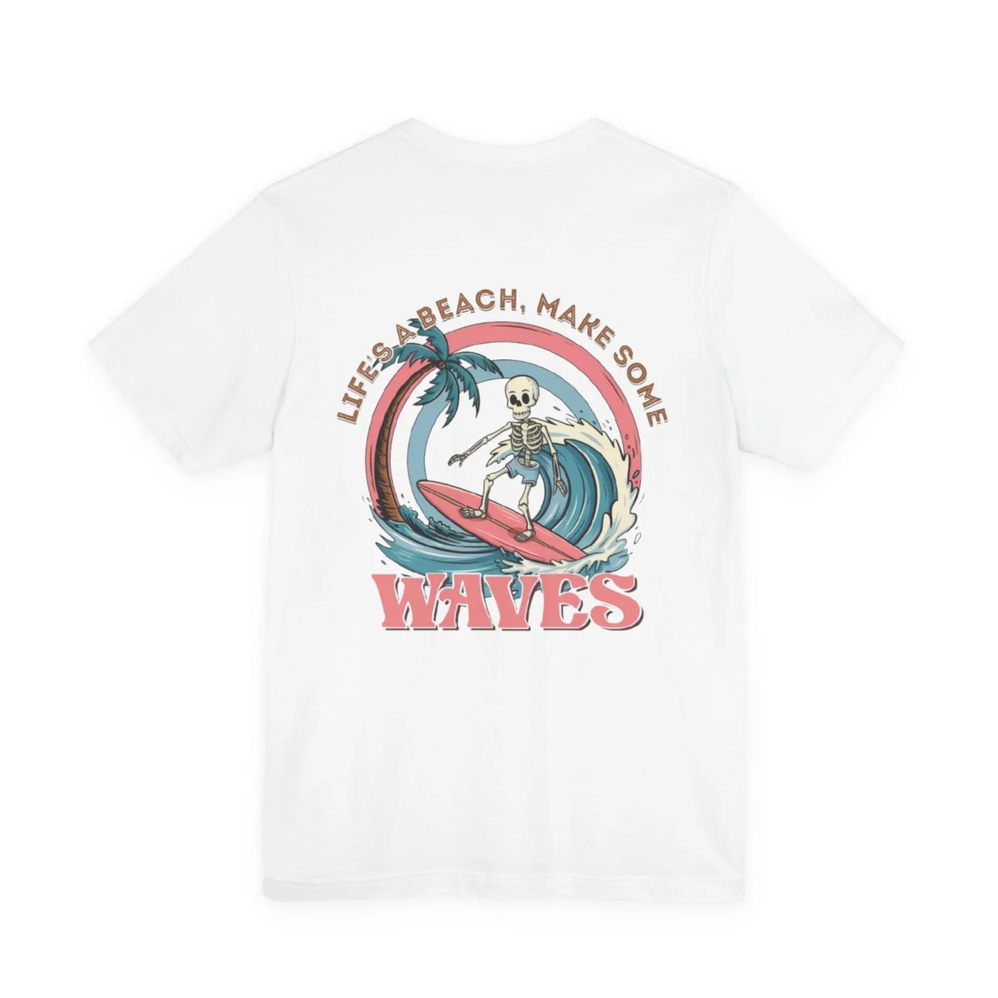 Wave Skeleton Surf T-Shirt — "Life's a Beach, Make Some Waves" Retro Tee Printify